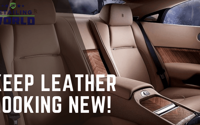How To Keep Car Leather Looking New?