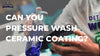 Can You Pressure Wash Ceramic Coating - DETAILING WORLD