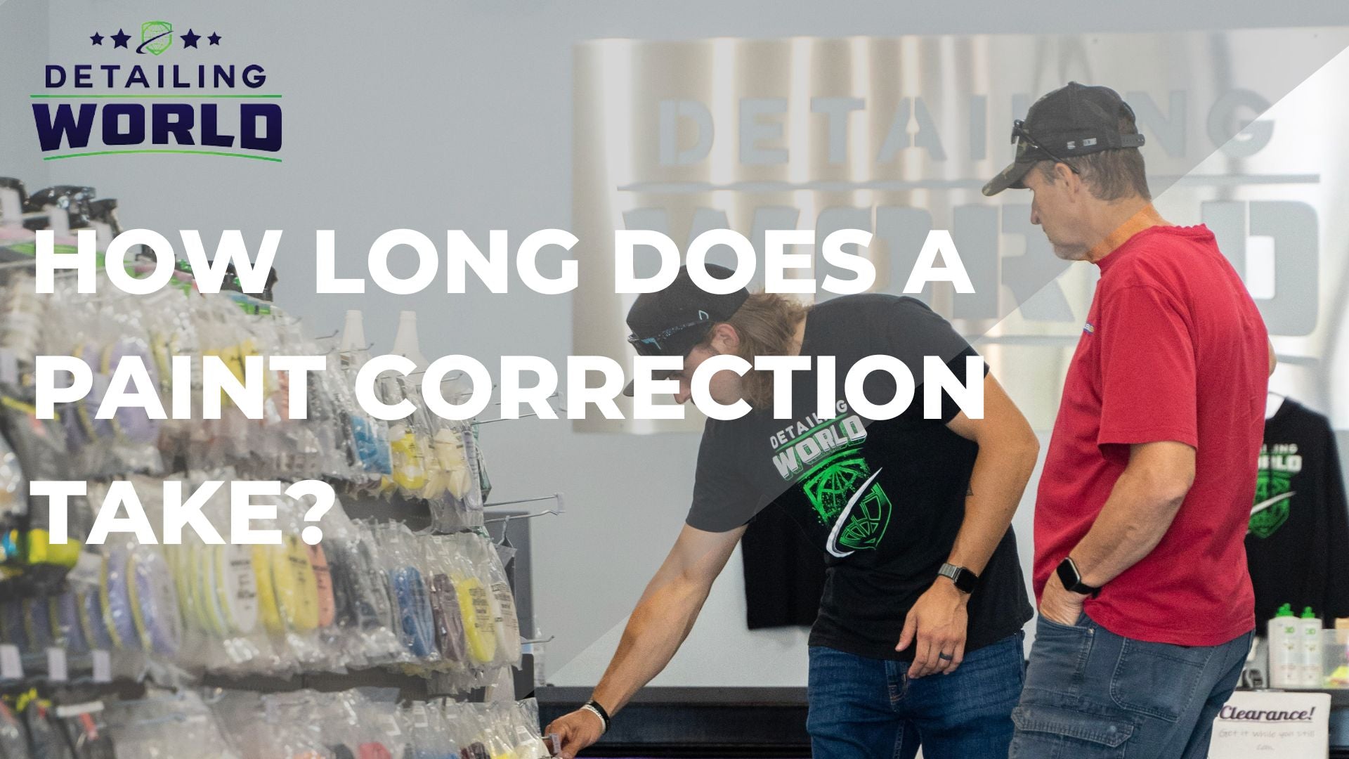 How Long Does A Paint Correction Take? Detailing World