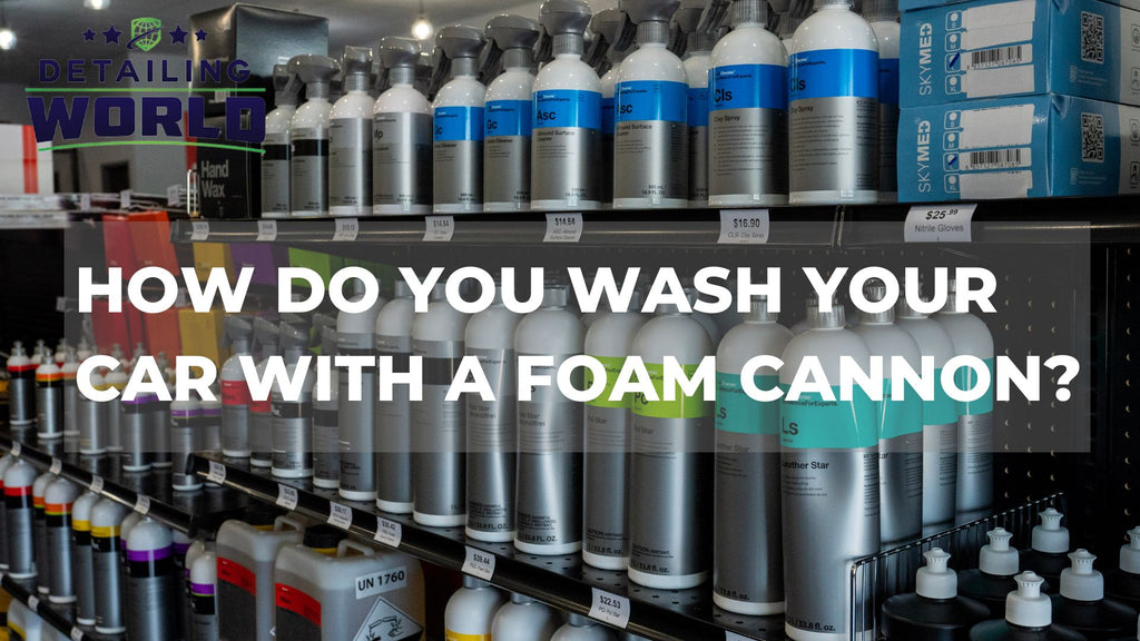 best car wash liquid for foam cannon