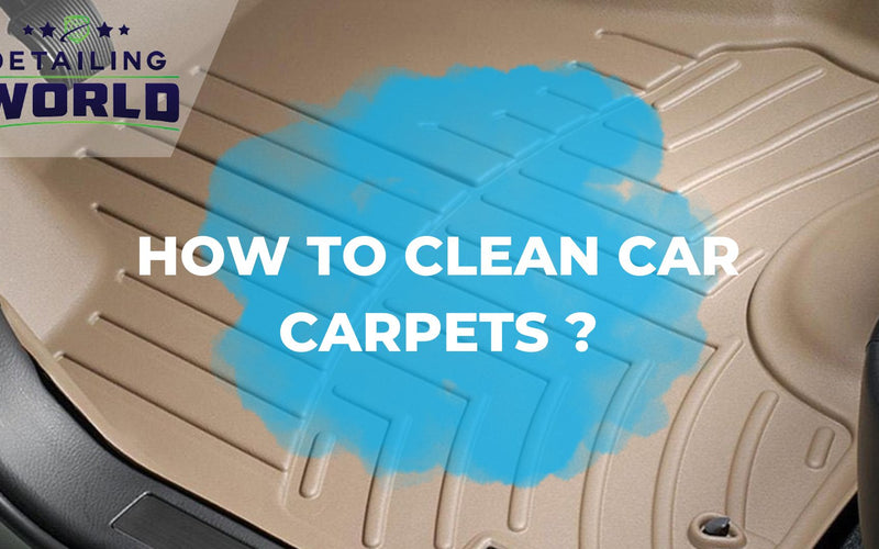 How to Clean Car Carpets ?