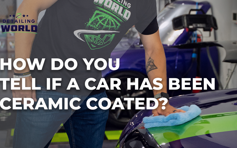 How Do You Tell If A Car Has Been Ceramic Coated?