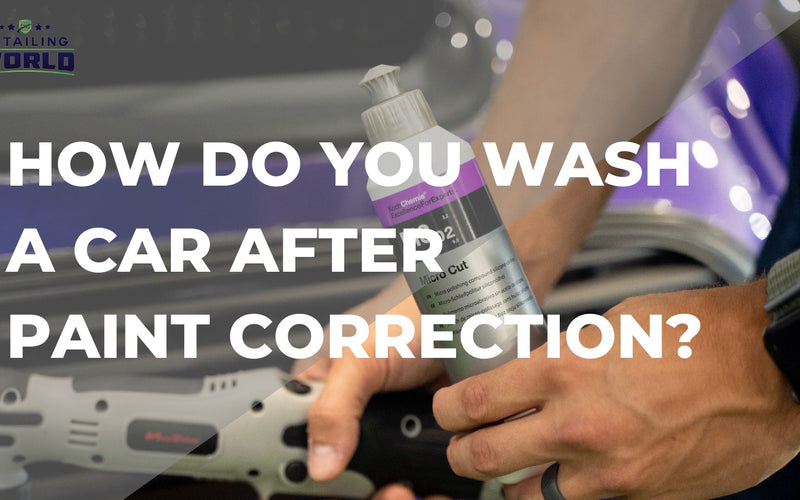 How Do You Wash A Car After Paint Correction?